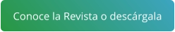 Conoce la Revista o descárgala