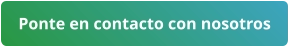Ponte en contacto con nosotros