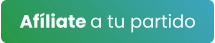 Afíliate a tu partido